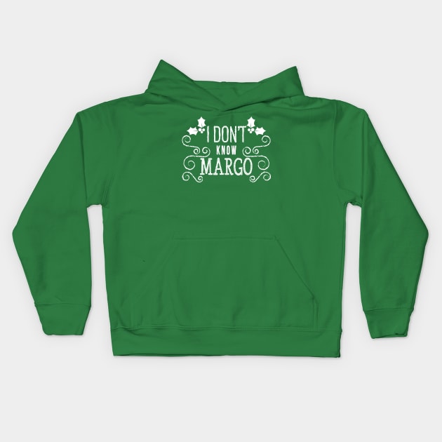 Christmas Vacation Todd & Margo quote Kids Hoodie by KellyDesignCompany